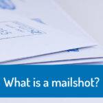 What is a mailshot?