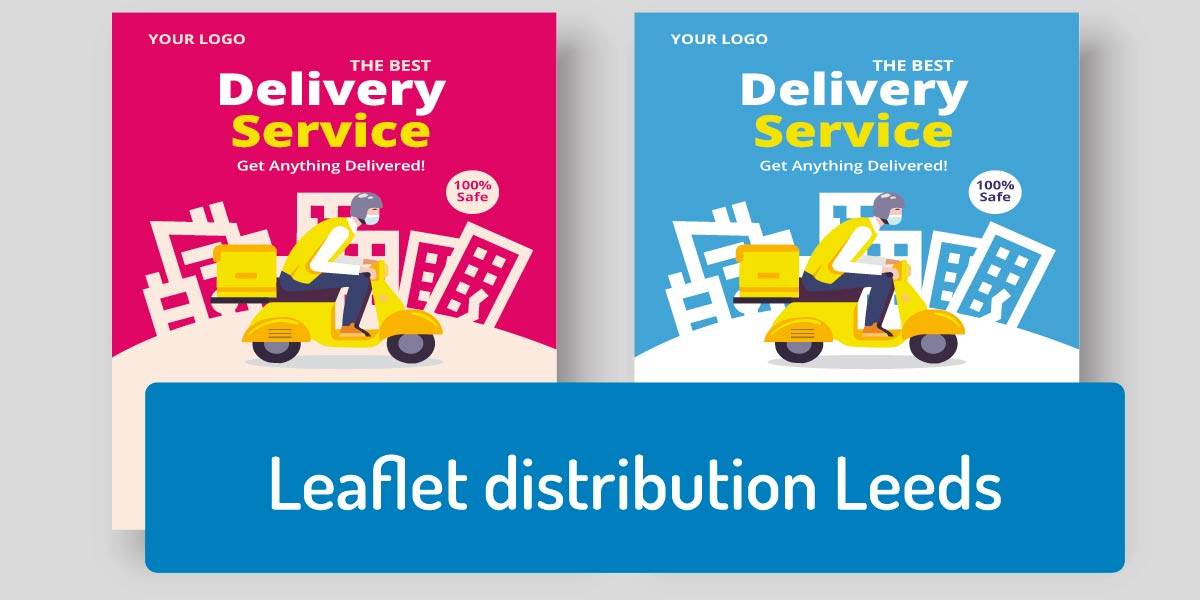 Leaflet distribution Leeds